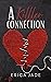 A Killer Connection