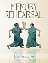 Memory Rehearsal