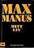 Mitt liv by Max Manus