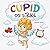 Cupid on Strike: A Funny Va...