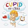 Cupid on Strike: ...