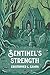 Sentinel's Strength (Sentin...