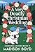 A Very Deadly Christmas Wedding: A Carolina Canines Cozy Mystery (Carolina Canine Mysteries Book 11)