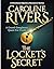 The Locket's Secret by Caroline Rivers