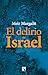 El delirio de Israel
