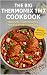 The Big Thermomix TM7 Cookbook by Claire Benson