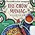 The Chow Maniac: A Noodle Shop Mystery