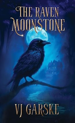 Read The Raven Moonstone (The Moonstone Legacy, #1)