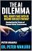 The AI Dilemma: Will Robots...