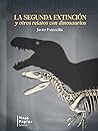 La segunda extinc...