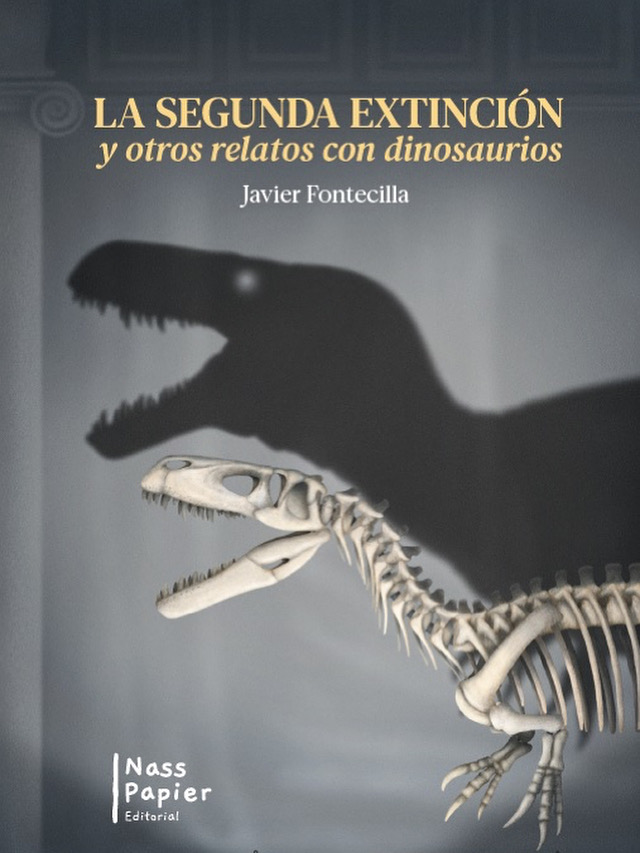 La segunda extinción y otros relatos con dinosaurios (Paperback)