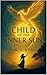Child of the Inner Sun: A S...