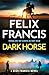 Dark Horse: The brand new 2025 novel from the master of the racing thriller