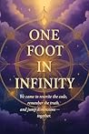 One Foot In Infin...