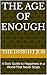 The Age of Enough: A Stoic ...