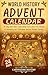 World History Advent Calendar: 24 Days with 180+ Captivating Facts about the History of Humanity, our Civilization, and our Modern Society (Countdown to Christmas)