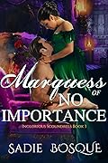 A Marquess of No Importance