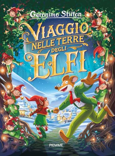 Viaggio nelle Terre degli Elfi (Italian Edition)