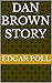 Dan Brown story by Edgar Poll