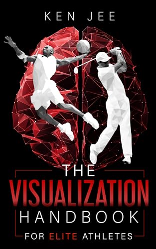 The Visualization Handbook for Elite Athletes (Kindle Edition)