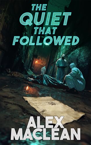 The Quiet That Followed (Allan Stanton #5)