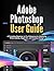 Adobe Photoshop User Guide:...