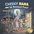 Cheeky Nana And The Midnight Feast by David I. Luna Cheeky Nana And The Midnight Feast by David I. Luna