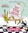 See You Later