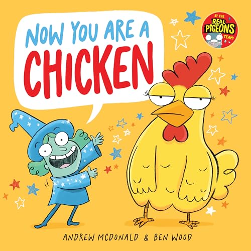 Now You Are a Chicken (Kindle Edition)