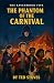 The Phantom of the Carnival...