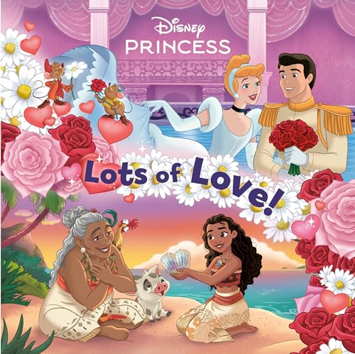 Lots of Love! (Disney Princess) (Pictureback)