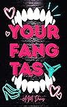 Your Fangtasy
