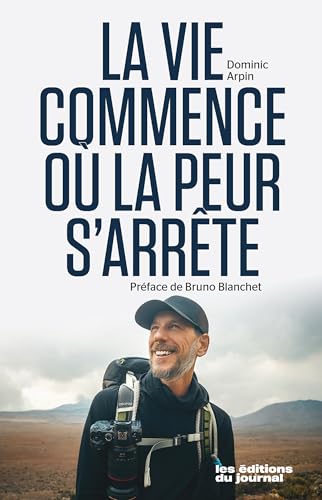 La vie commence ou la peur s'arrête (Paperback)