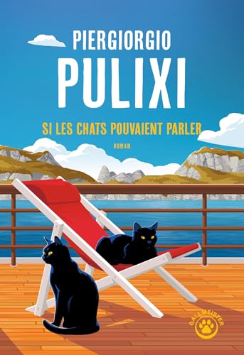 Si les chats pouvaient parler (Les enquêtes de la librairie des Chats Noirs) (French Edition)