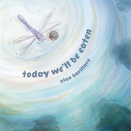 Today We'll Be Eaten (Hardcover)