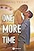 One More Time (French Edition)