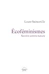 Écoféminismes: Sa...