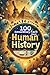 100 Extraordinary Facts About Human History by Uncle Wale 100 Extraordinary Facts About Human History by Uncle Wale