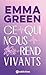 Ce qui nous rend vivants (French Edition)