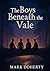 The Boys Beneath The Vale