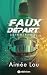 Faux départ (Les Frères Reynolds, #2)