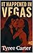 It Happened In Vegas: Vegas...