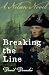 Breaking the Line (The Nelson Trilogy #3)