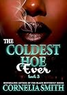 The Coldest Hoe E...