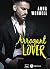 Arrogant Lover (French Edition)
