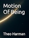 Motion Of Being