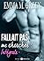Fallait pas me chercher !: L'intégrale (French Edition)