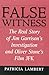 False Witness: The Real Sto...