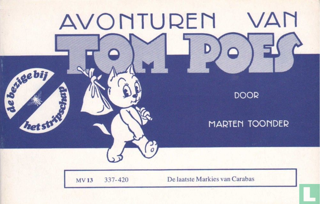 De laatste markies van Carabas (Bommelsaga, #13 Avonturen van Tom Poes, #13)