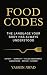 Food Codes: The Language Yo...